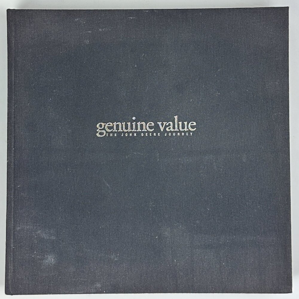 Genuine Value The John Deere Journey by John Gerstner